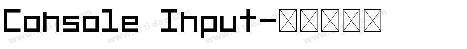 Console Input字体转换